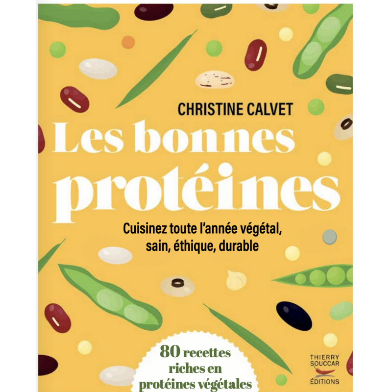 Les Bonnes Protéines - Christian Calvet